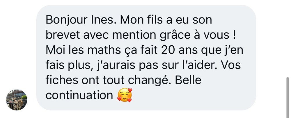 Témoignage maman — son fils a obtenu le brevet avec mention grâce aux fiches d’Inès Maths