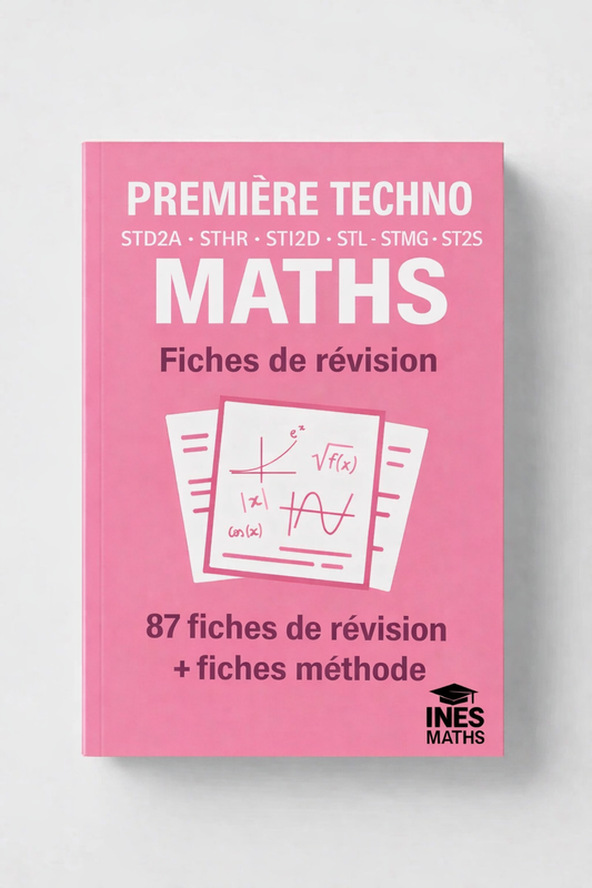 BAC 1ère Techno maths (STMG - STD2A – STHR – STI2D - STL  – ST2S) :  Fiches de révision + fiches méthode (87 fiches)