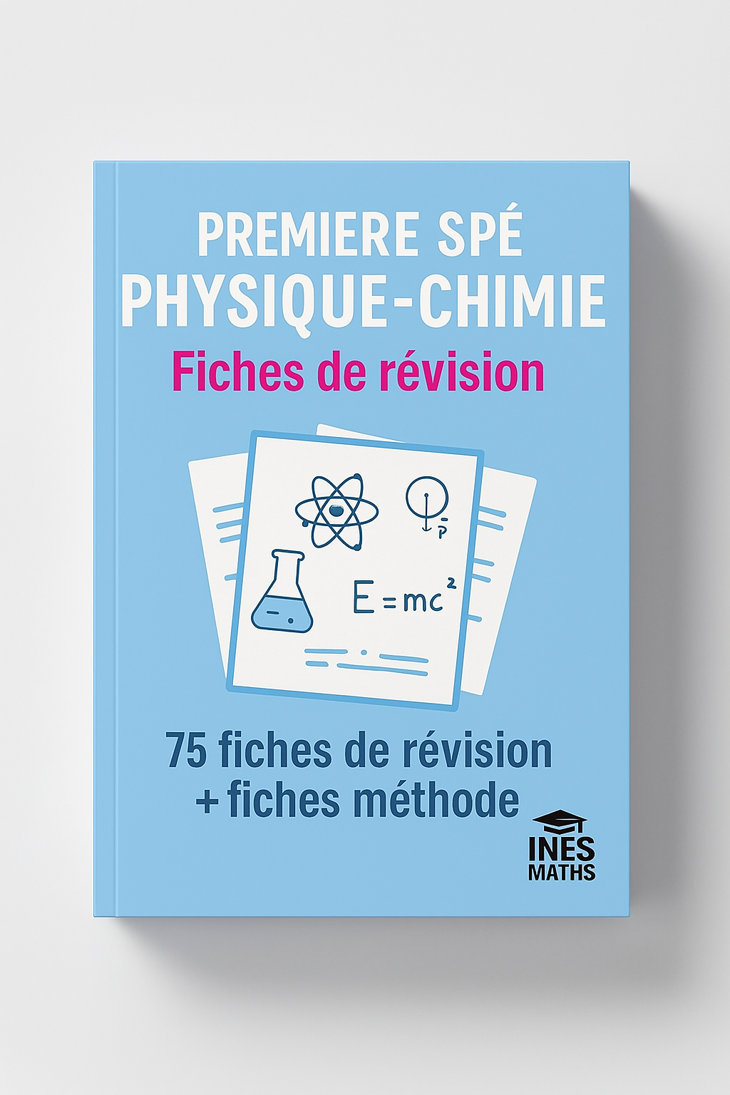 Fiches de révision et méthode de première spé physique-chimie