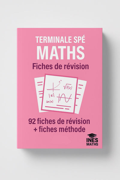 Fiches de révision du bac spé Maths par InèsMaths