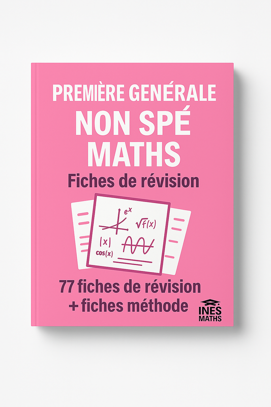 Fiches de révision et méthode première genérale non spé maths