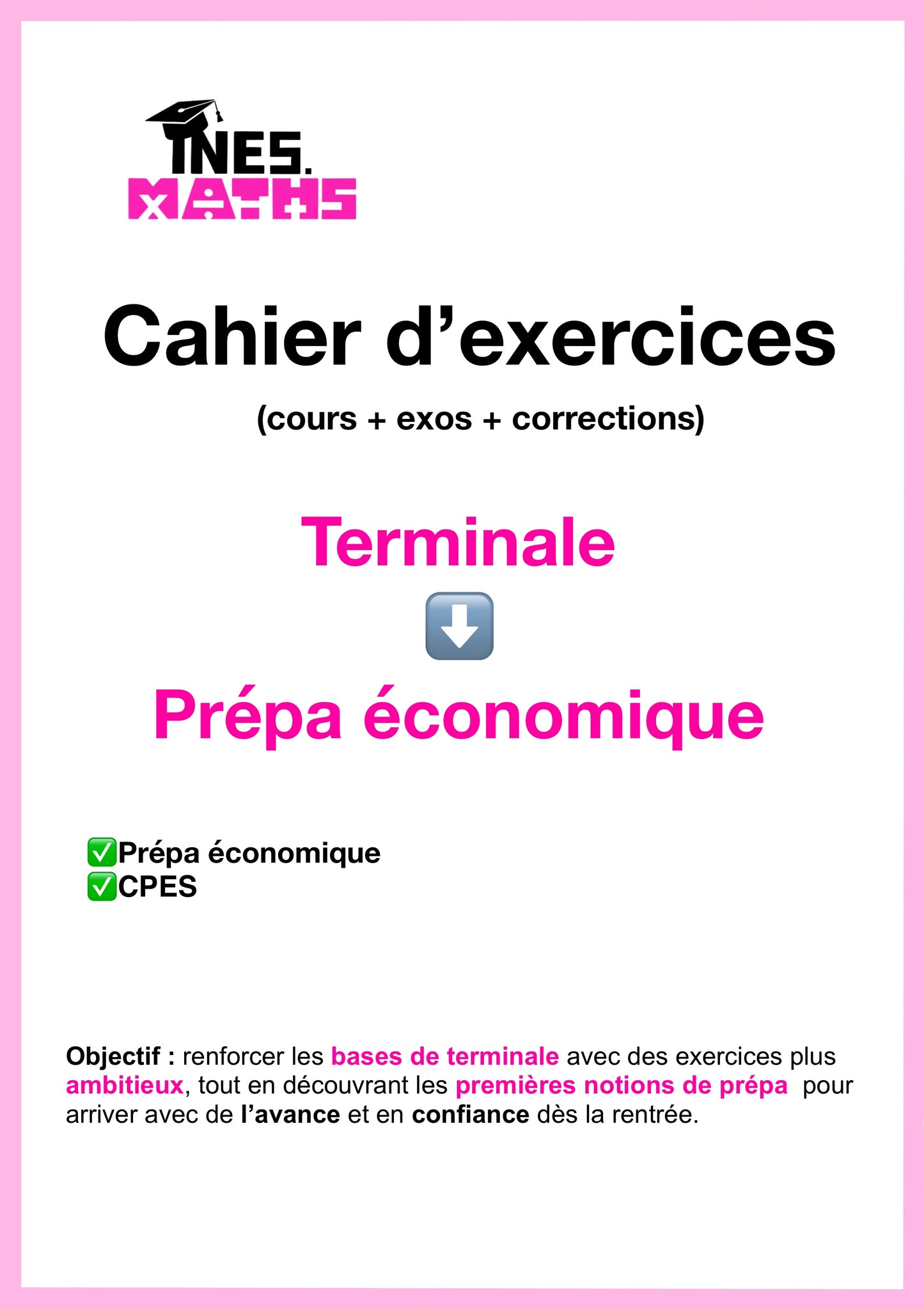 Terminale ➡️ prépa économique : Cahier d’exercices + cours (105 pages)