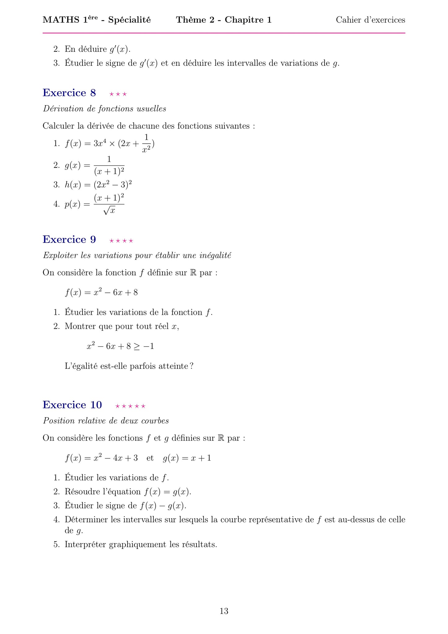 Cette fiche d’exercices de mathématiques niveau Première spécialité continue le travail sur la dérivation des fonctions. Elle propose plusieurs exercices où il faut calculer des dérivées, étudier les variations de fonctions, analyser le signe d’une dérivée et utiliser les règles de dérivation pour différents types de fonctions. L’objectif est de comprendre comment la dérivée permet d’étudier le comportement et les variations d’une fonction.