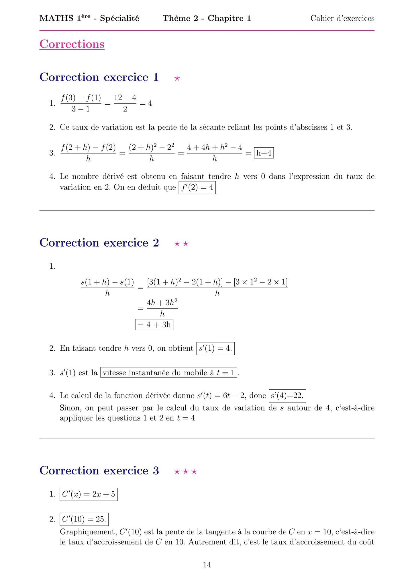 Cette fiche présente les corrections des premiers exercices du chapitre de mathématiques de Première spécialité sur la dérivation et les variations des fonctions. Elle détaille les étapes de calcul du taux de variation et du nombre dérivé, ainsi que les méthodes utilisées pour analyser les variations d’une fonction. Les solutions expliquent les raisonnements et les résultats attendus pour aider à comprendre les méthodes de résolution.