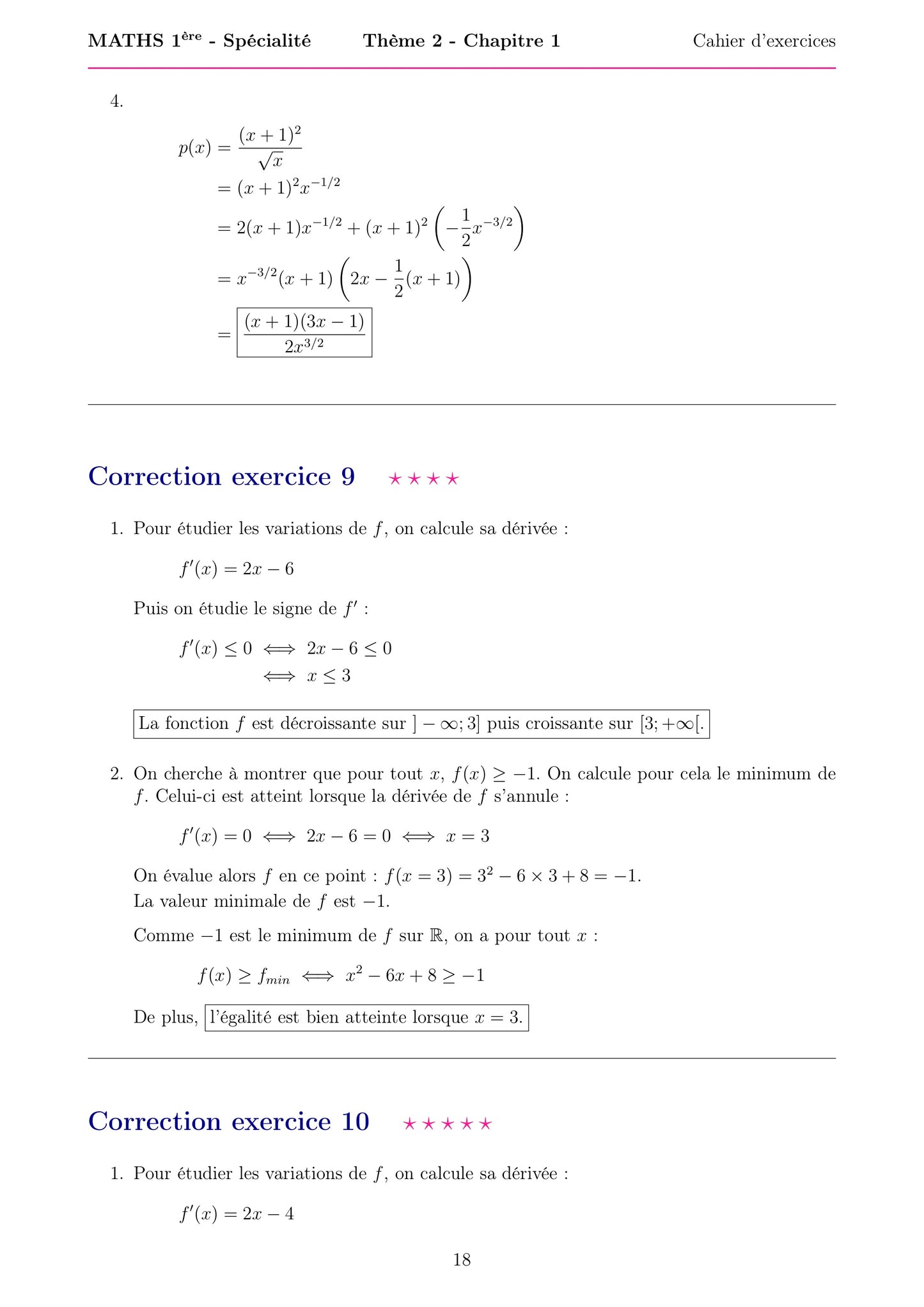 Cette fiche présente les corrections de deux exercices du chapitre de mathématiques de Première spécialité sur la dérivation et les variations des fonctions. Elle explique comment calculer une dérivée, étudier le signe de la dérivée et déterminer les intervalles de variation d’une fonction. Les solutions détaillent les étapes de raisonnement pour comprendre comment analyser le comportement d’une fonction à partir de sa dérivée.