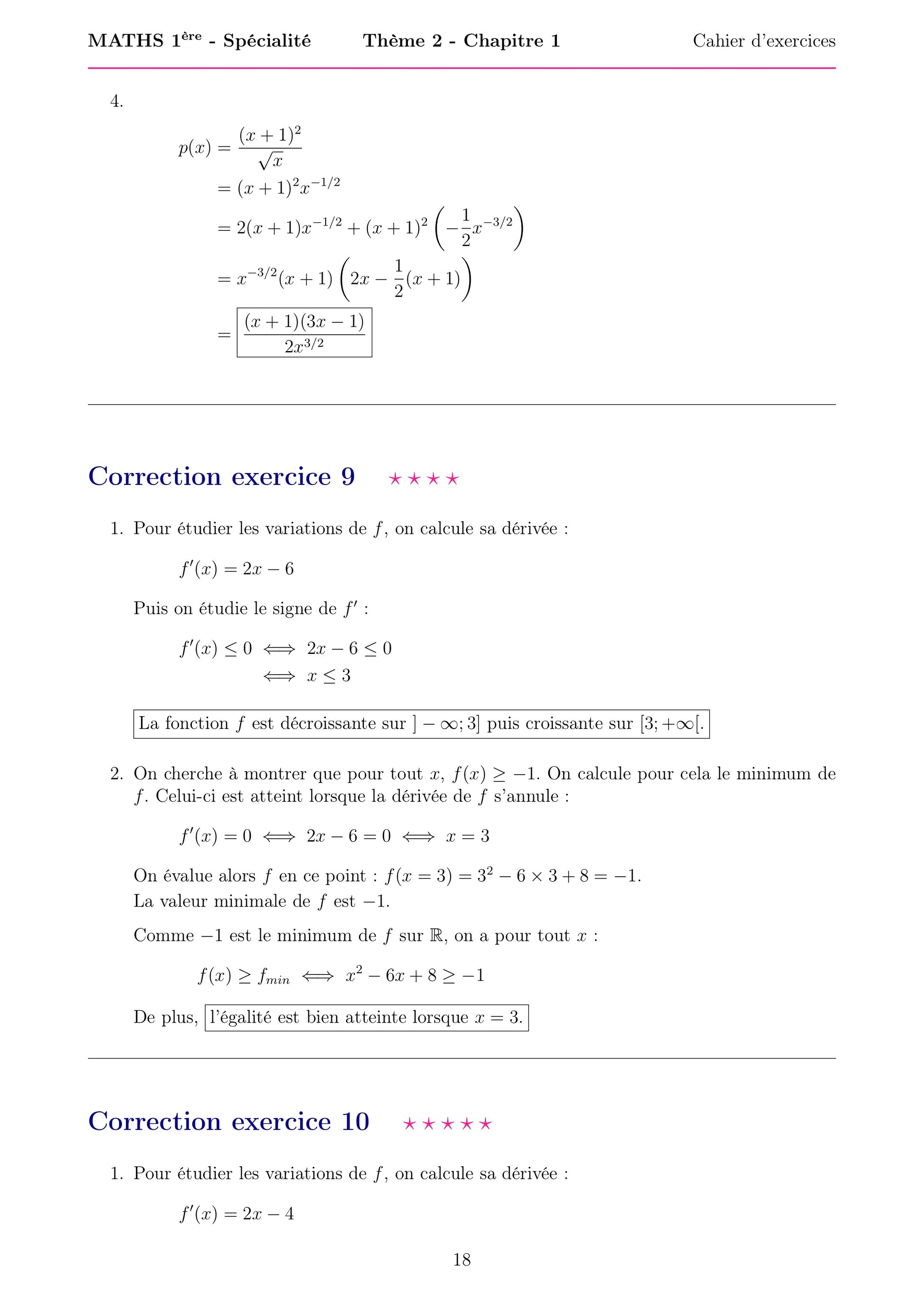 Cette fiche présente les corrections de deux exercices du chapitre de mathématiques de Première spécialité sur la dérivation et les variations des fonctions. Elle explique comment calculer une dérivée, étudier le signe de la dérivée et déterminer les intervalles de variation d’une fonction. Les solutions détaillent les étapes de raisonnement pour comprendre comment analyser le comportement d’une fonction à partir de sa dérivée.