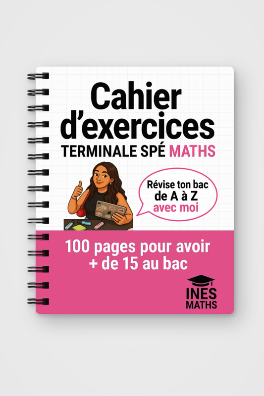 BAC spé maths : Cahier d’exercices (100 pages)