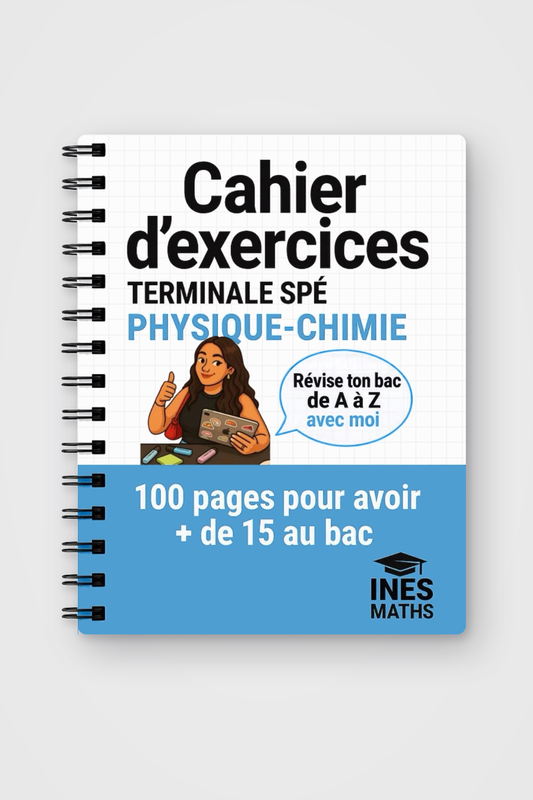 Bac Spé Physique-Chimie : Cahier d’exercices (100 pages)